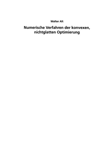 Numerische Verfahren der konvexen, nichtglatten Optimierung: Eine anwendungsorientierte Einführung