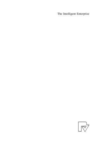 The Intelligent Enterprise: Theoretical Concepts and Practical Implications