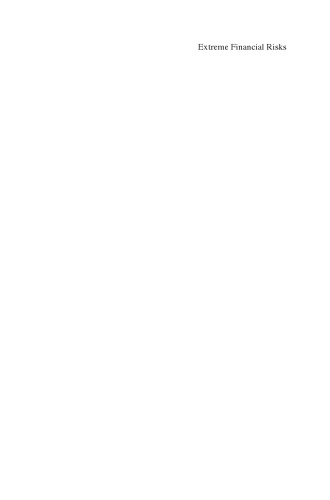 Extreme Financial Risks: From Dependence to Risk Management