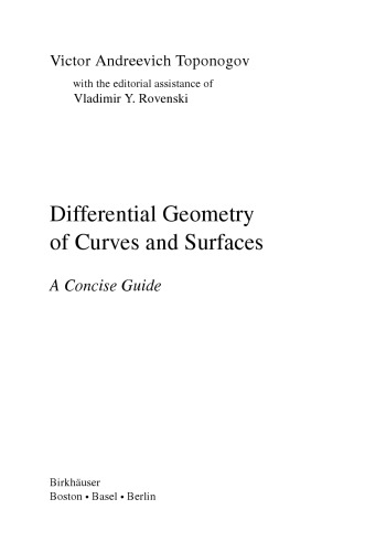 Differential Geometry of Curves and Surfaces: A Concise Guide