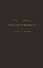 Die Isolierung elektrischer Maschinen
