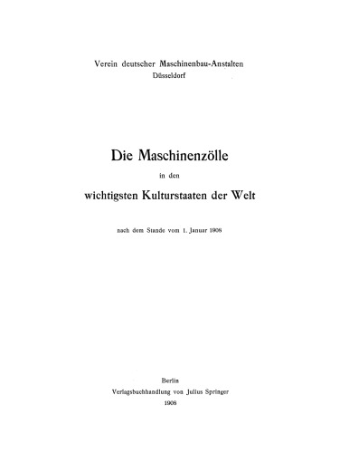 Die Maschinenzölle in den wichtigsten Kulturstaaten der Welt