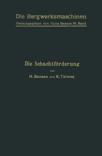 Die Schachtförderung