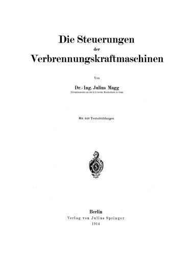 Die Steuerungen der Verbrennungskraftmaschinen