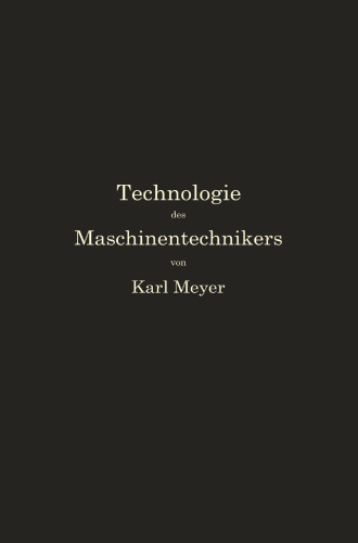 Die Technologie des Maschinentechnikers