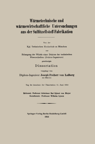 Wärmetechnische und wärmewirtschaftliche Untersuchungen aus der Sulfitzellstoff-Fabrikation