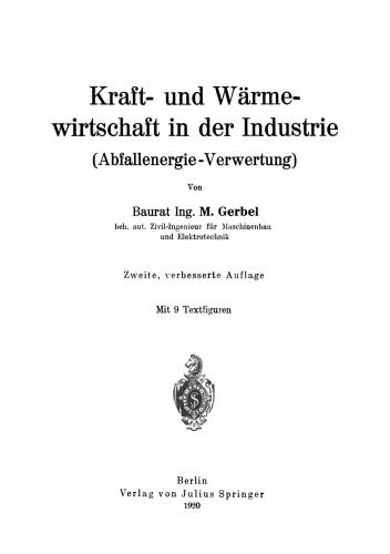 Kraft- und Wärmewirtschaft in der Industrie: Abfallenergie -Verwertung