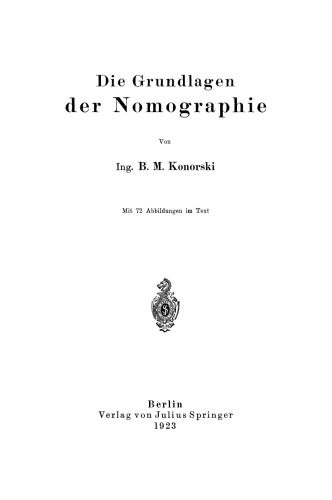 Die Grundlagen der Nomographie