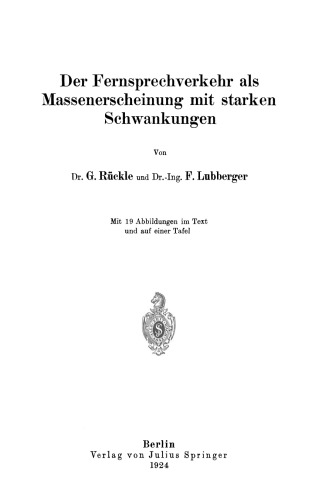 Der Fernsprechverkehr als Massenerscheinung mit starken Schwankungen