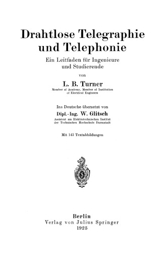 Drahtlose Telegraphie und Telephonie: Ein Leitfaden für Ingenieure und Studierende