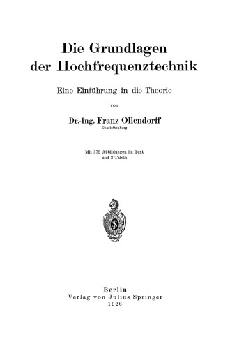 Die Grundlagen der Hochfrequenztechnik: Eine Einführung in die Theorie