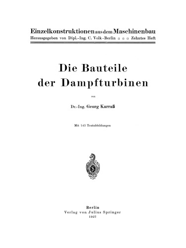 Die Bauteile der Dampfturbinen