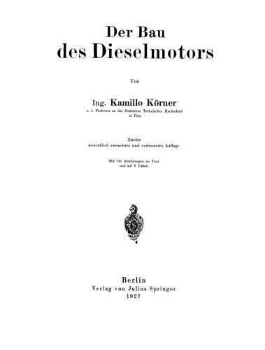 Der Bau des Dieselmotors