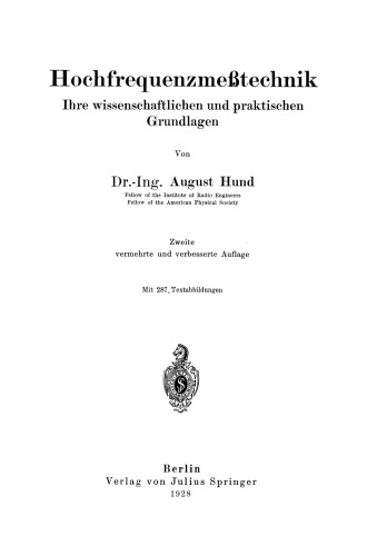 Hochfrequenzmeßtechnik: Ihre wissenschaftlichen und praktischen Grundlagen
