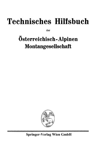 Technisches Hilfsbuch der Österreichisch-Alpinen Montangesellschaft