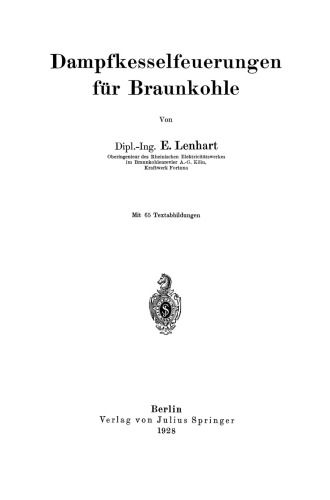 Dampfkesselfeuerungen für Braunkohle