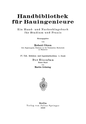 Der Eisenbau: Grundlagen der Konstruktion, feste Brücken