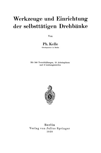 Werkzeuge und Einrichtung der selbsttätigen Drehbänke