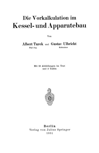 Die Vorkalkulation Im Kessel- und Apparatebau