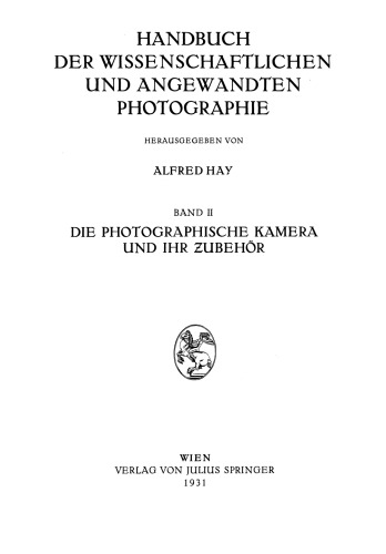 Die Photographische Kamera und ihr Zubehör