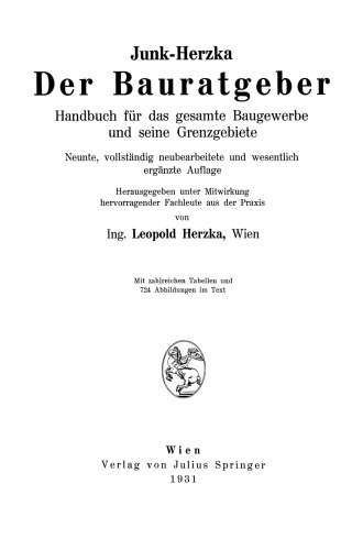 Der Bauratgeber: Handbuch für das gesamte Baugewerbe und seine Grenzgebiete