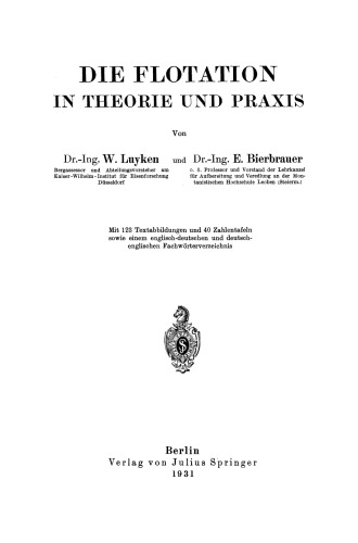 Die Flotation in Theorie und Praxis