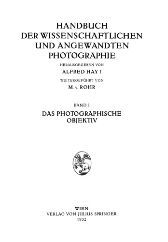 Das Photographische Objektiv