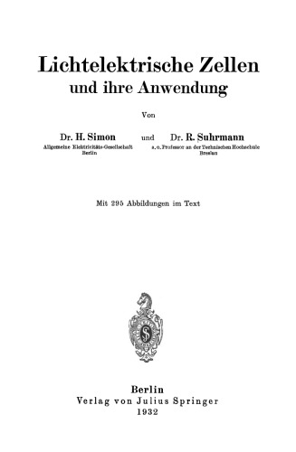Lichtelektrische Zellen und ihre Anwendung
