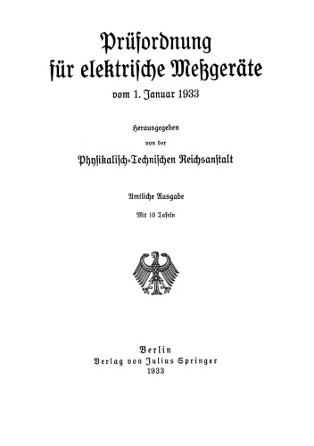 Prüfordnung für elektrische Meßgeräte: vom 1. Januar 1933
