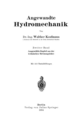 Ausgewählte Kapitel aus der technischen Strömungslehre
