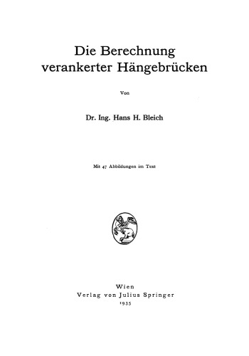 Die Berechnung verankerter Hängebrücken