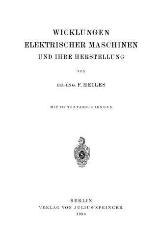 Wicklungen Elektrischer Maschinen und Ihre Herstellung