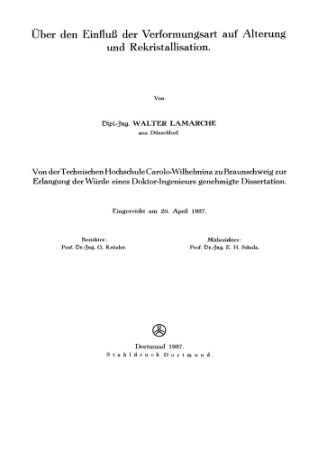 Über den Einfluß der Verformungsart auf Alterung und Rekristallisation