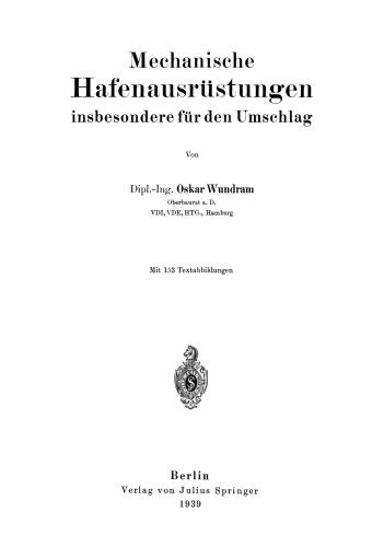 Mechanische Hafenausrüstungen insbesondere für den Umschlag