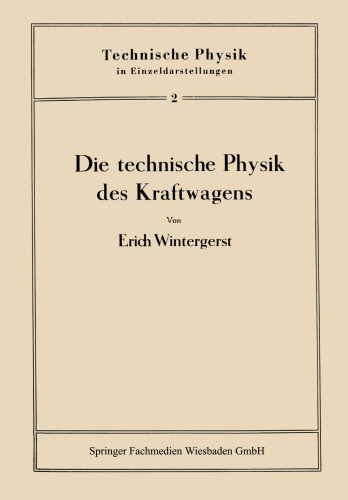 Die technische Physik des Kraftwagens