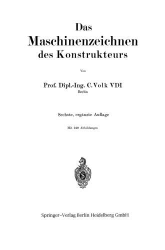 Das Maschinenzeichnen des Konstrukteurs