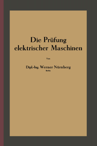 Die Prüfung elektrischer Maschinen