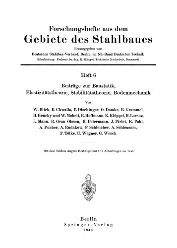 Beiträge zur Baustatik, Elastizitätstheorie, Stabilitätstheorie, Bodenmechanik