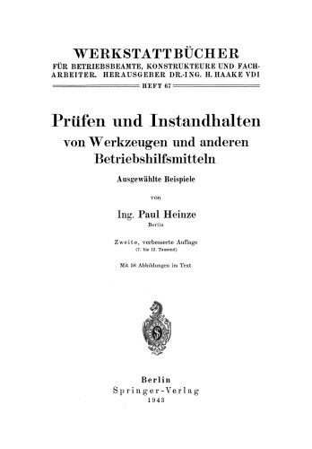 Prüfen und Instandhalten von Werkzeugen und anderen Betriebshilfsmitteln
