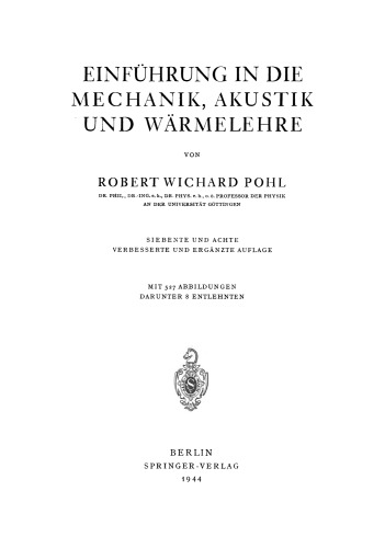 Einführung in die Mechanik, Akustik und Wärmelehre