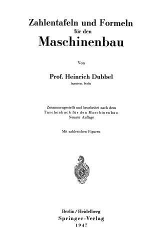 Zahlentafeln und Formeln für den Maschinenbau