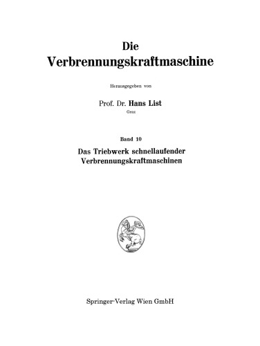 Das Triebwerk schnellaufender Verbrennungskraftmaschinen