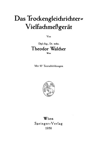 Das Trockengleichrichter-Vielfachmeßgerät