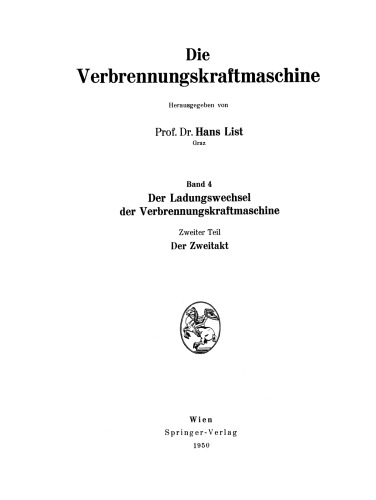 Der Ladungswechsel der Verbrennungskraftmaschine: Zweiter Teil Der Zweitakt