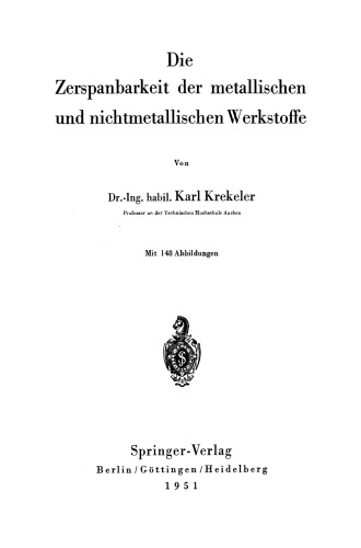 Die Zerspanbarkeit der metallischen und nichtmetallischen Werkstoffe