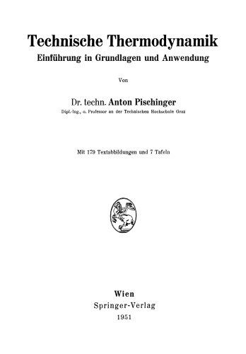 Technische Thermodynamik: Einführung in Grundlagen und Anwendung
