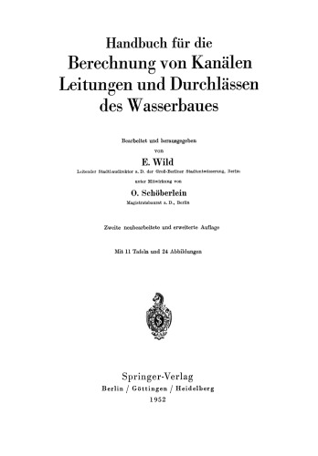 Handbuch für die Berechnung von Kanälen Leitungen und Durchlässen des Wasserbaues
