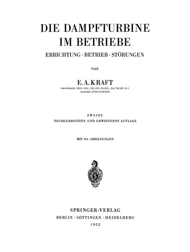 Die Dampfturbine im Betriebe: Errichtung · Betrieb · Störungen