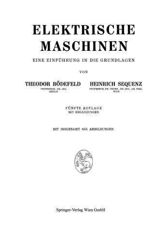 Elektrische Maschinen: Eine Einführung in die Grundlagen