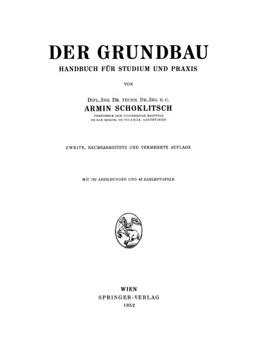 Der Grundbau: Handbuch für Studium und Praxis